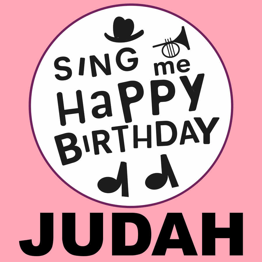 Sing Me Happy Birthday Judah - Album Cover