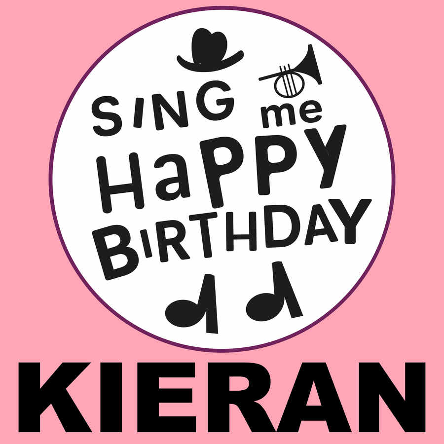 Sing Me Happy Birthday Kieran - Album Cover