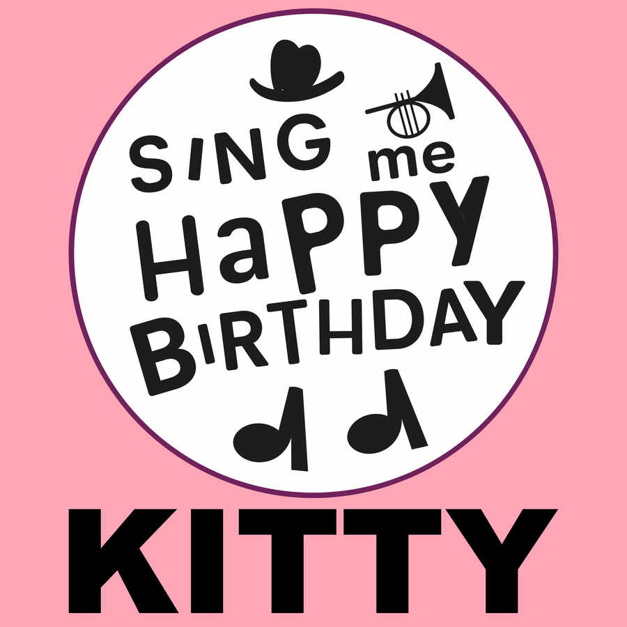 Sing Me Happy Birthday Kitty - Album Cover