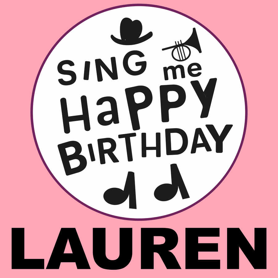 Sing Me Happy Birthday Lauren - Album Cover