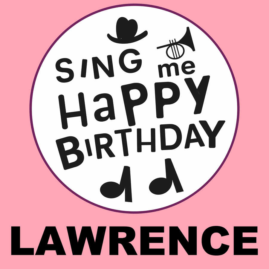 Sing Me Happy Birthday Lawrence - Album Cover