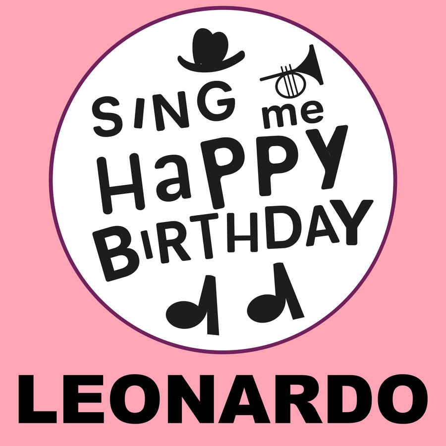 Sing Me Happy Birthday Leonardo - Album Cover