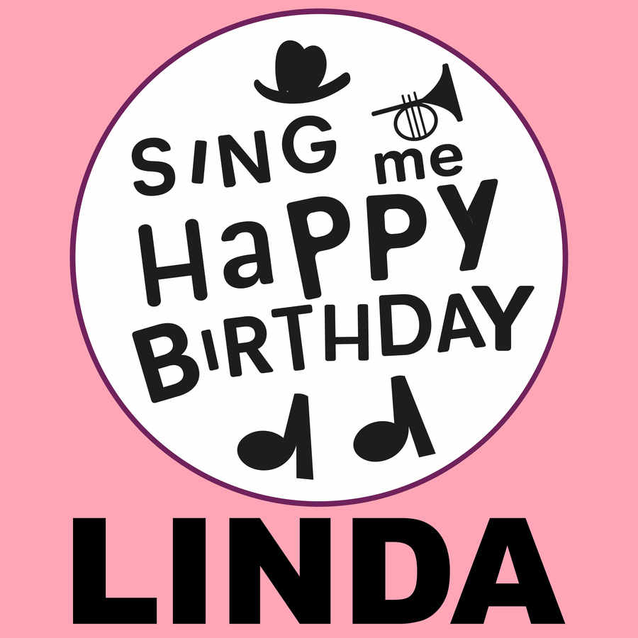 Sing Me Happy Birthday Linda - Album Cover