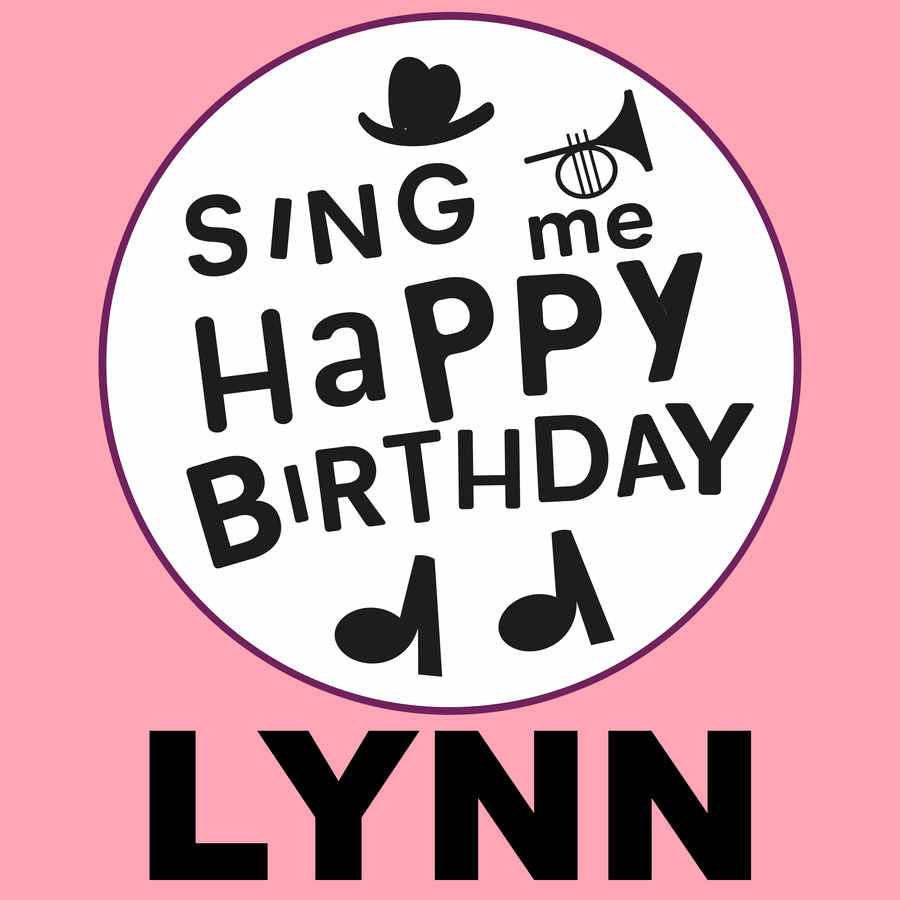 Sing Me Happy Birthday Lynn - Album Cover