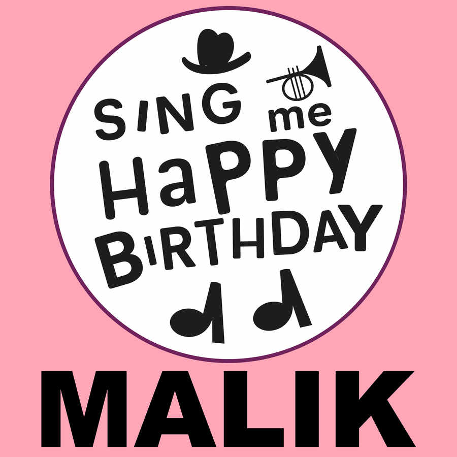 Sing Me Happy Birthday Malik - Album Cover