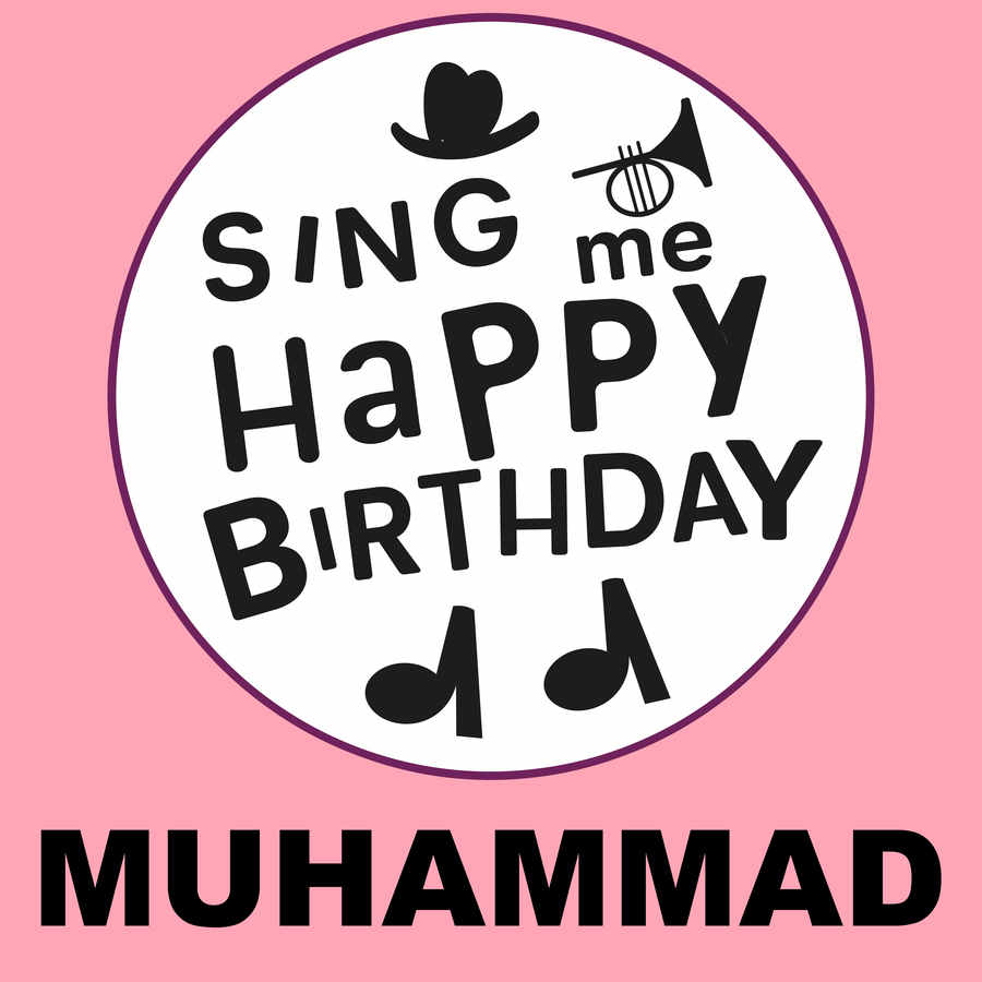Sing Me Happy Birthday Muhammad - Album Cover