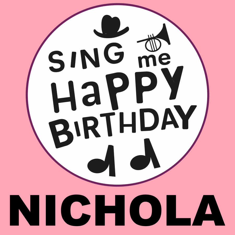 Sing Me Happy Birthday Nichola - Album Cover