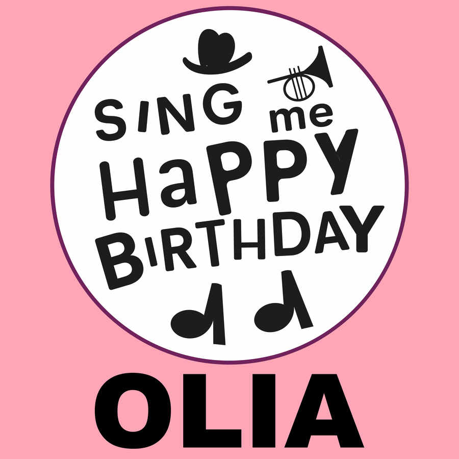 Sing Me Happy Birthday Olia - Album Cover