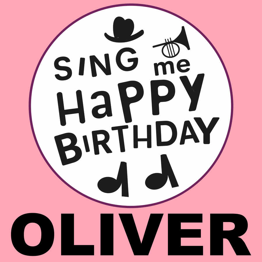 Sing Me Happy Birthday Oliver - Album Cover