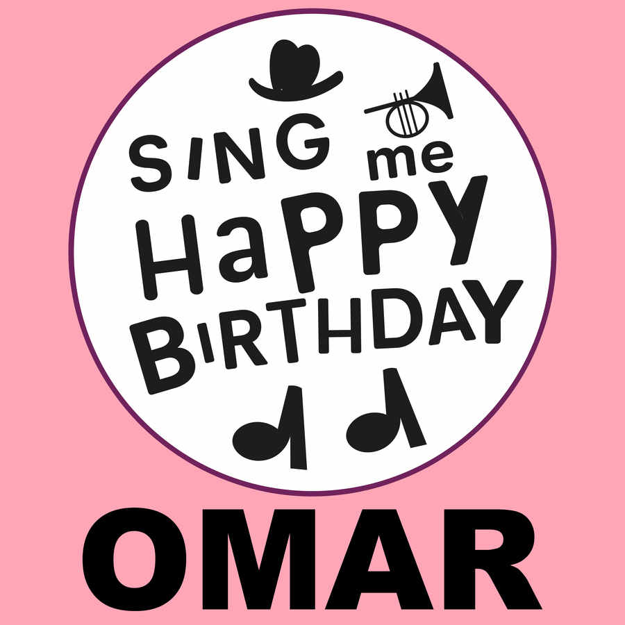 Sing Me Happy Birthday Omar - Album Cover