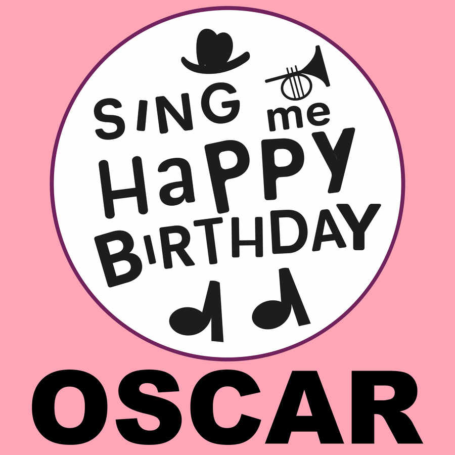 Sing Me Happy Birthday Oscar - Album Cover