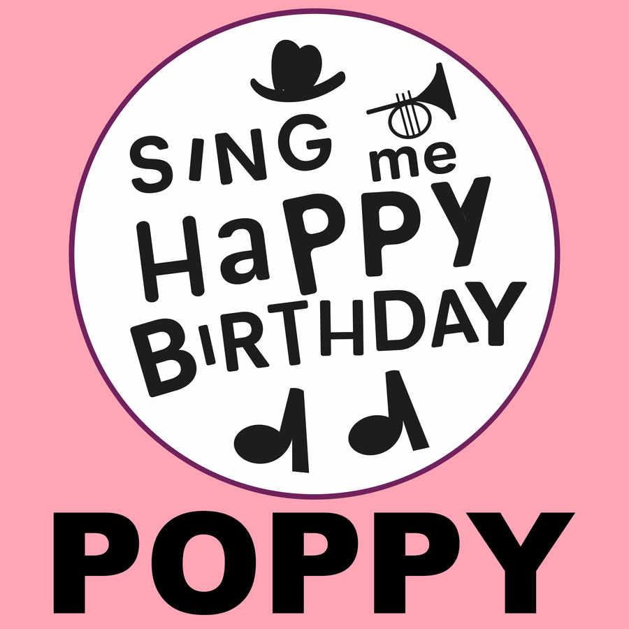Sing Me Happy Birthday Poppy - Album Cover