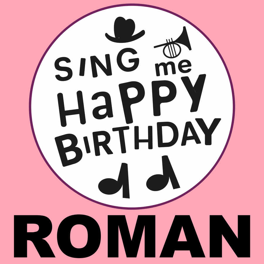 Sing Me Happy Birthday Roman - Album Cover