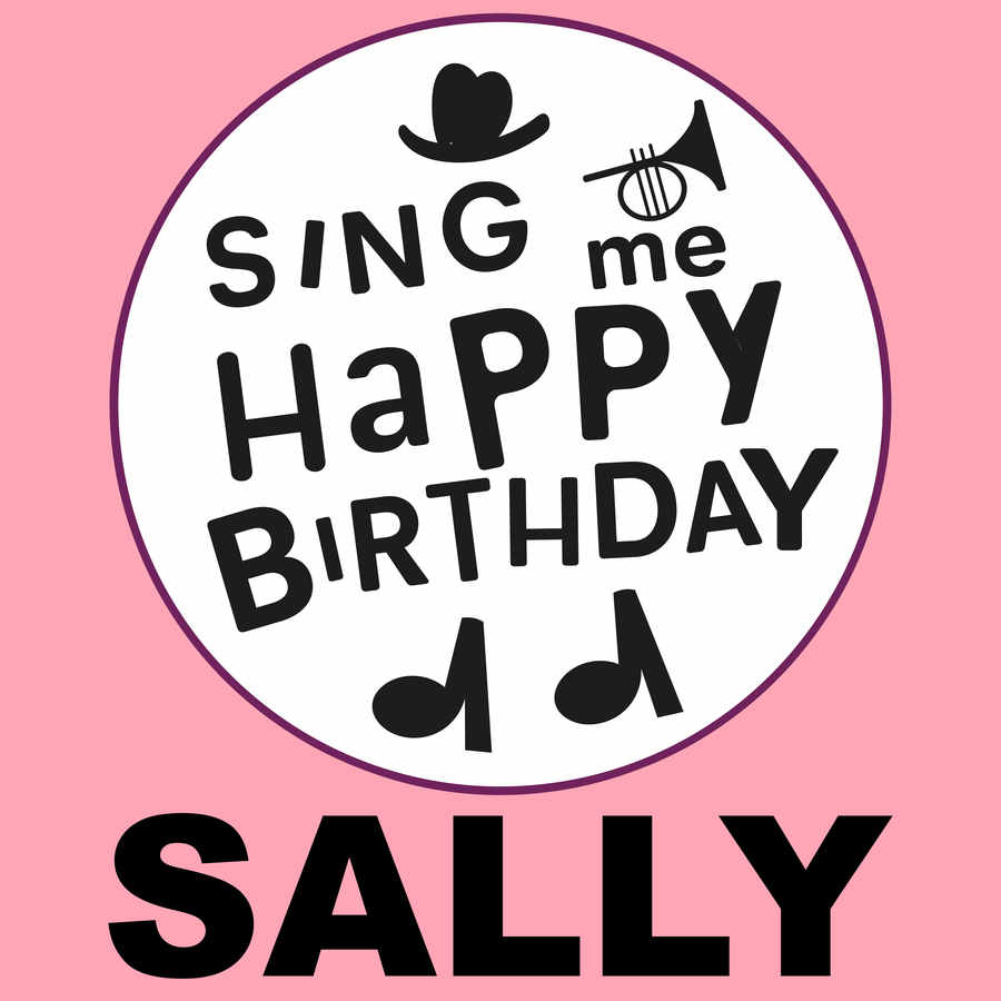 Sing Me Happy Birthday Sally - Album Cover