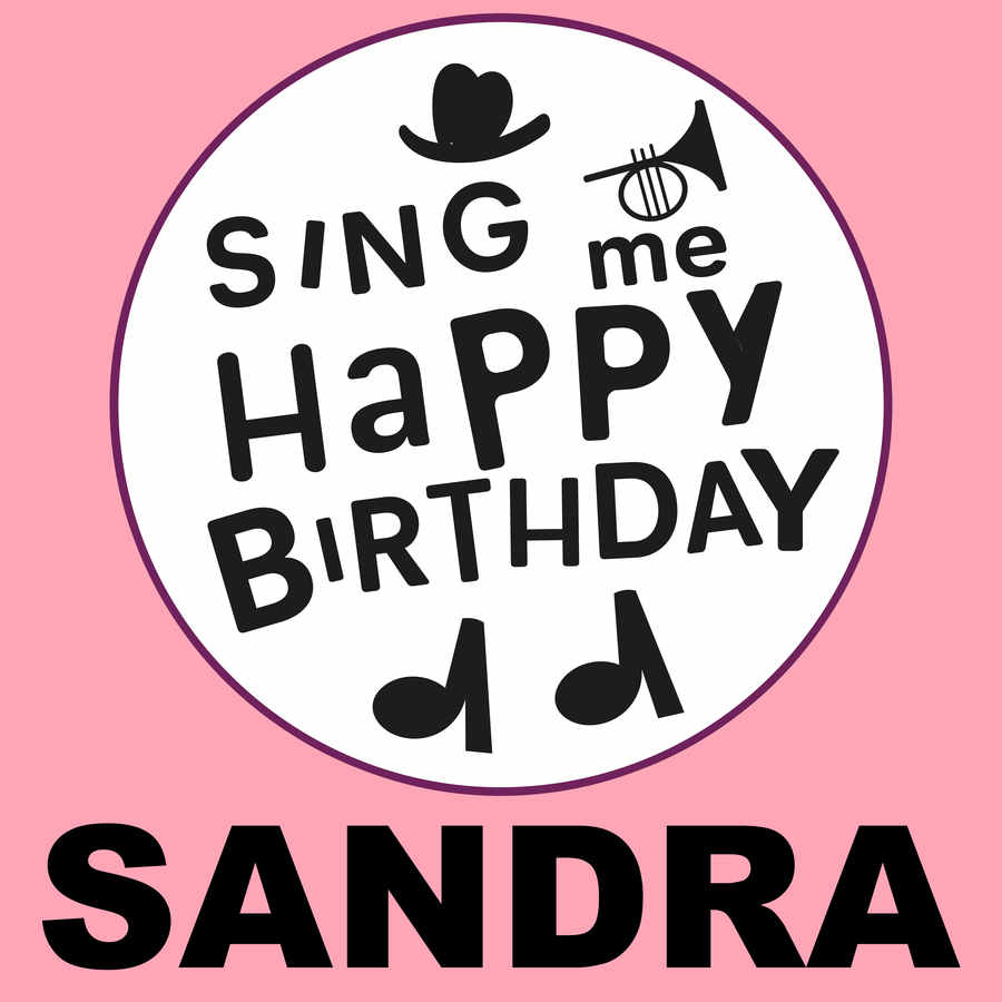 Sing Me Happy Birthday Sandra - Album Cover