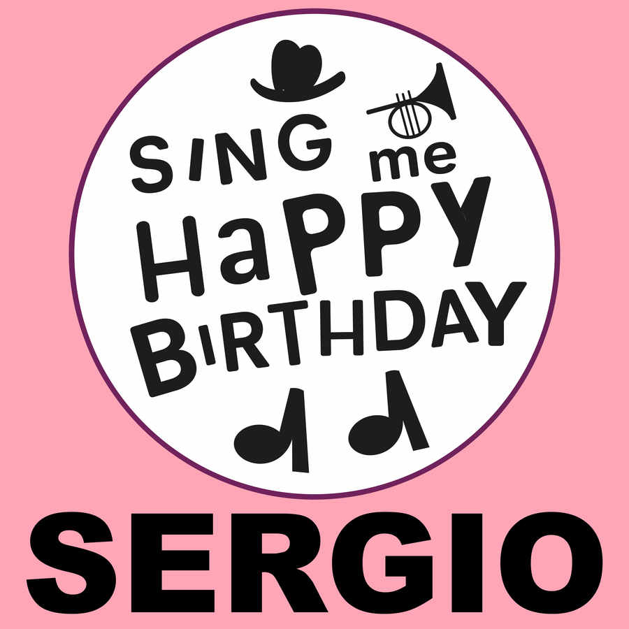 Sing Me Happy Birthday Sergio - Album Cover