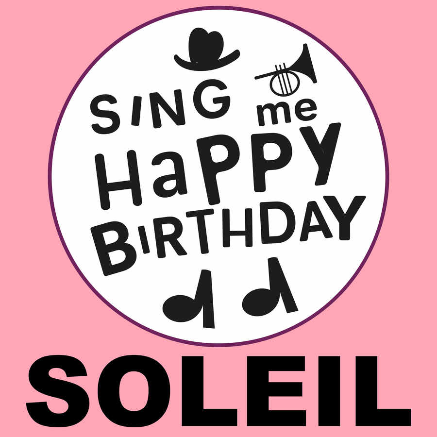 Sing Me Happy Birthday Soleil - Album Cover
