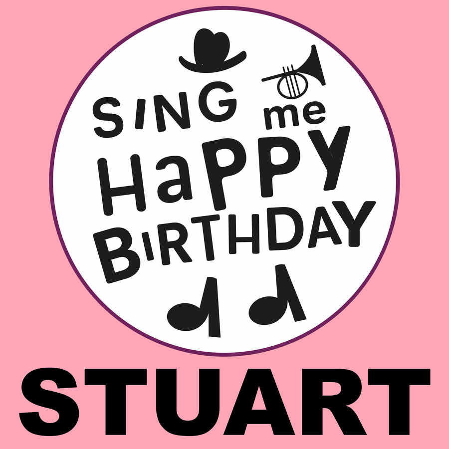 Sing Me Happy Birthday Stuart - Album Cover