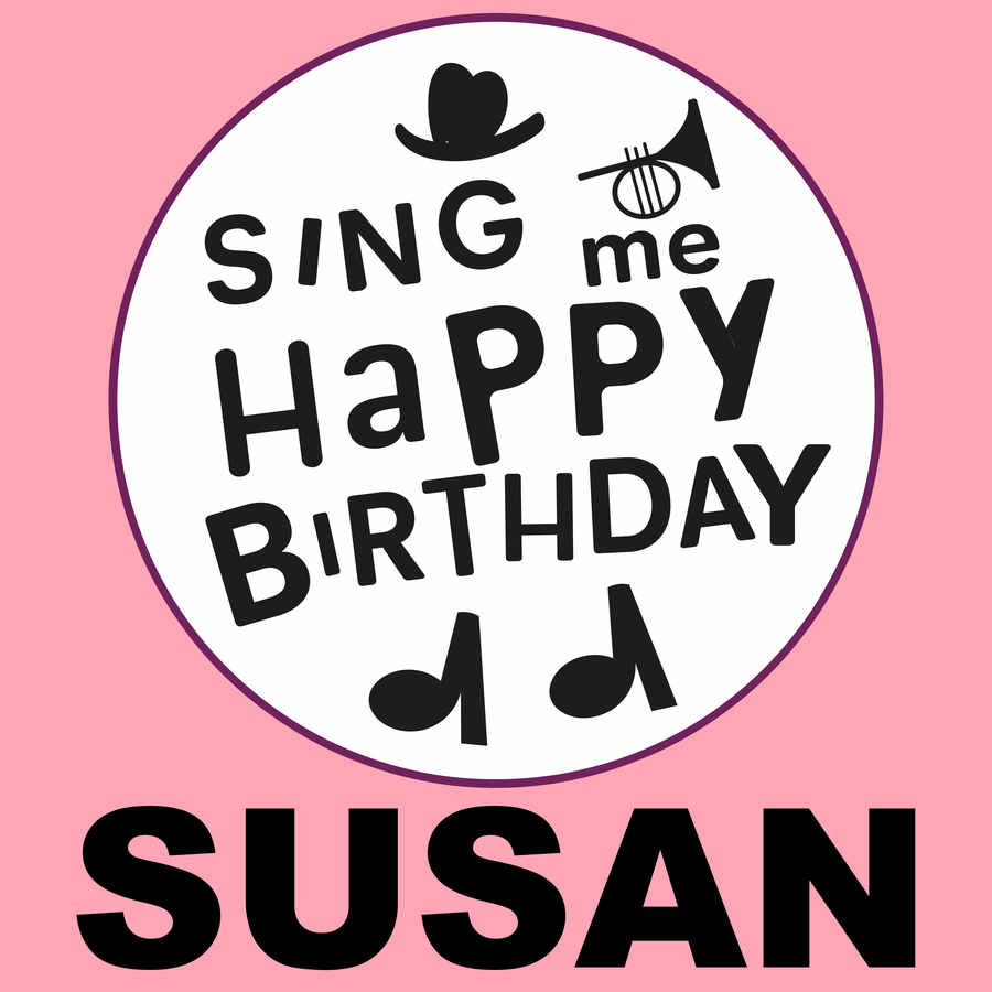 Sing Me Happy Birthday Susan - Album Cover