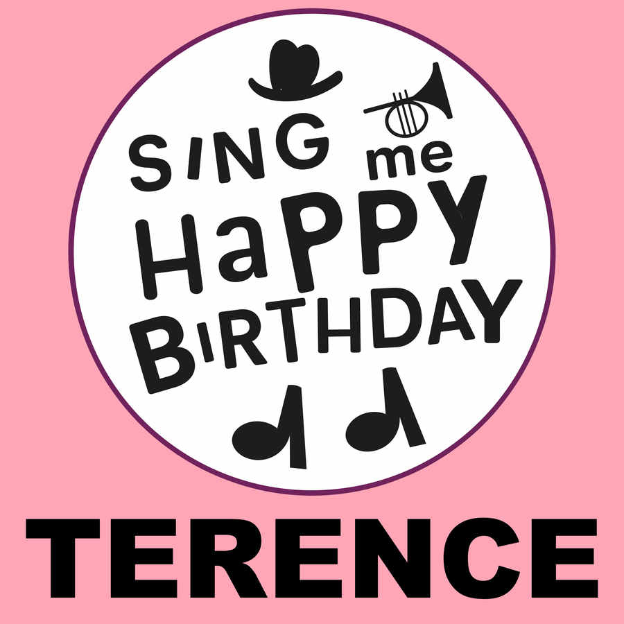 Sing Me Happy Birthday Terence - Album Cover