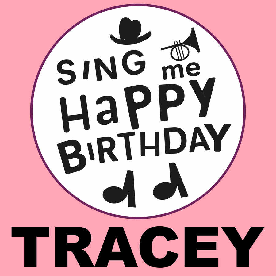 Sing Me Happy Birthday Tracey - Album Cover