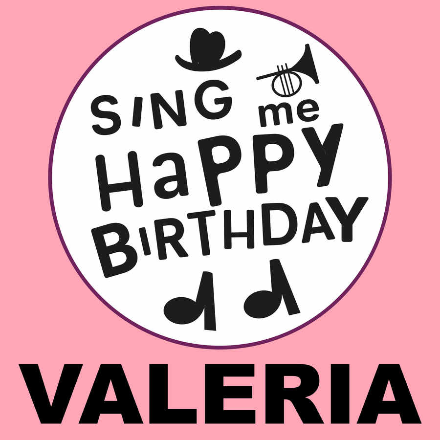 Sing Me Happy Birthday Valeria - Album Cover
