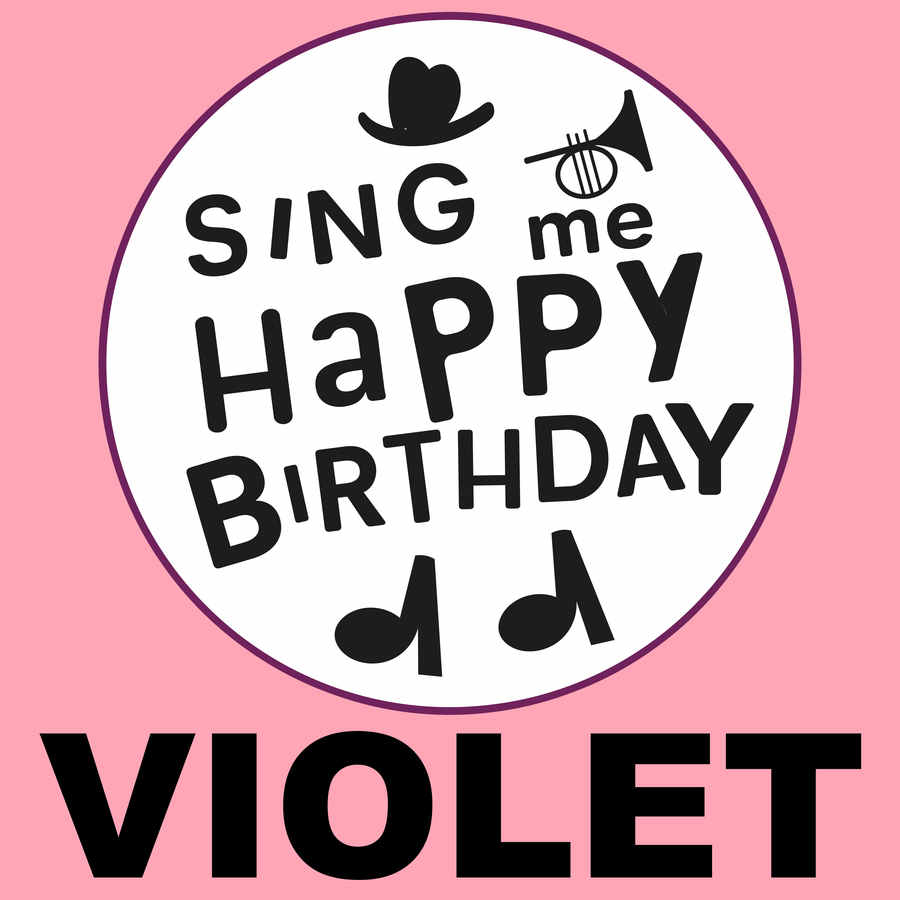 Sing Me Happy Birthday Violet - Album Cover