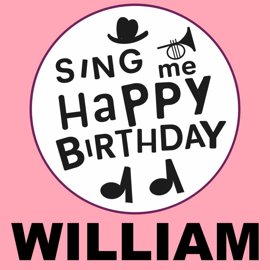 Sing Me Happy Birthday William - Album Cover