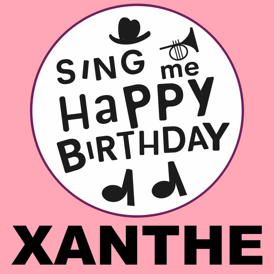 Sing Me Happy Birthday Xanthe - Album Cover