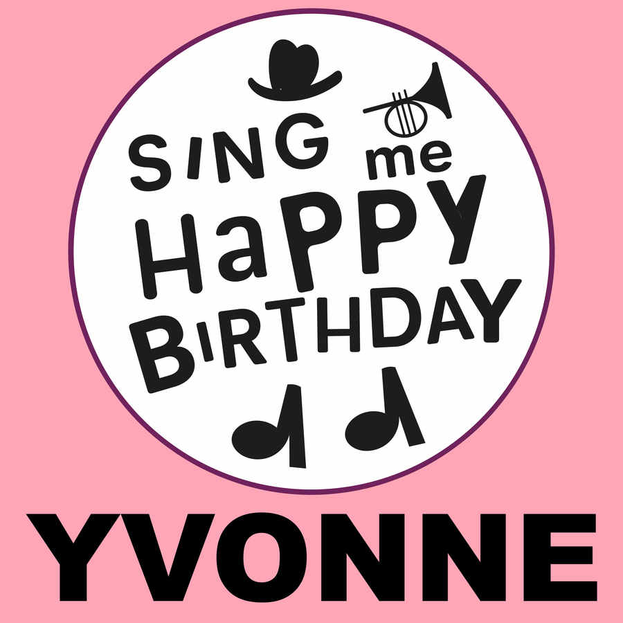 Sing Me Happy Birthday Yvonne - Album Cover