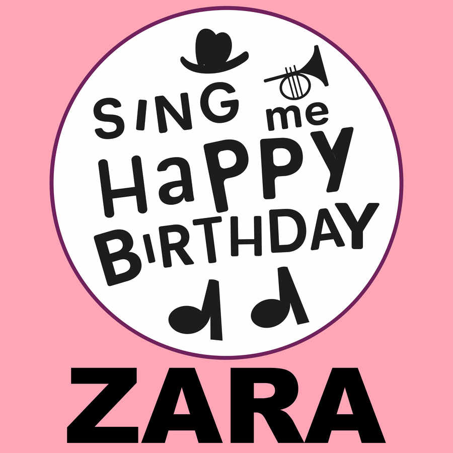 Sing Me Happy Birthday Zara - Album Cover